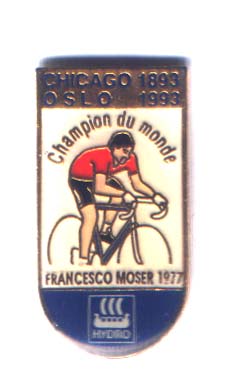 Hydro - Chicago 1893 Oslo 1993 - Francesco Moser - Champion Du M